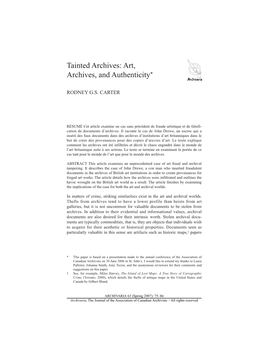 Art, Archives, and Authenticity 75 Tainted Archives: Art, Archives, and Authenticity*