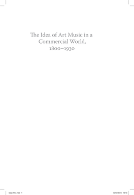 The Idea of Art Music in a Commercial World, 1800–1930