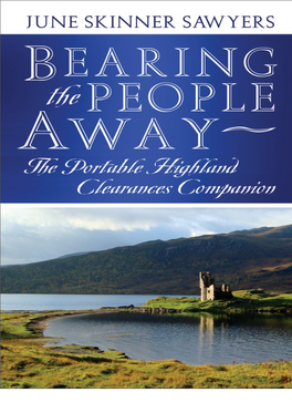 The Portable Highland Clearances Companion June Skinner Sawyers Bearing the People Away the Portable Highland Clearances Companion June Skinner Sawyers