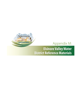 Elsinore Valley Water District Reference Materials General Plan Update Appendix M1: 2005 Urban Water Managment Plan Elsinore Valley Municipal Water District