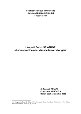 Léopold Sédar SENGHOR Et Son Enracinement Dans Le Terroir D'origine1