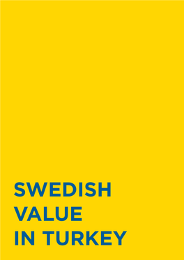 Swedish Value in Turkey 1