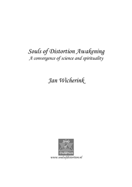 Souls of Distortion Awakening Jan Wicherink
