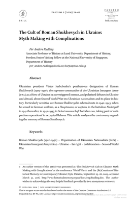 The Cult of Roman Shukhevych in Ukraine: Myth Making with Complications1