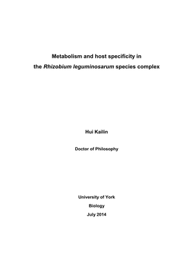 Metabolism and Host Specificity in the Rhizobium Leguminosarum Species Complex