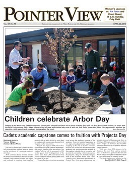 Children Celebrate Arbor Day Children at the West Point Child Development Center Plant a Purple Leaf Plum Tree in Honor of Arbor Day April 14