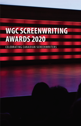 WGC Screenwriting Awards 2020 Celebrating Canadian Screenwriters