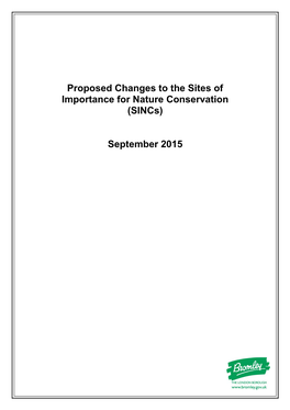 Proposed Changes to the Sites of Importance for Nature Conservation (Sincs) September 2015