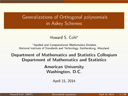 Generalizations of Orthogonal Polynomials in Askey Schemes