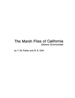The Marsh Flies of California (Di P T E Ra: Sc Iom Yzi Dae) by T