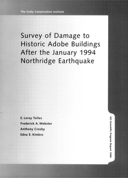 Survey of Damage to Historic Adobe Buildings After the January 1994 Northridge Earthquake GCI Scientific Program Reports