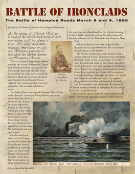 BATTLE of IRONCLADS the Battle of Hampton Roads March 8 and 9, 1862