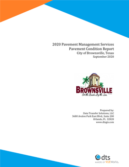 2020 Pavement Management Services Pavement Condition Report City of Brownsville, Texas September 2020