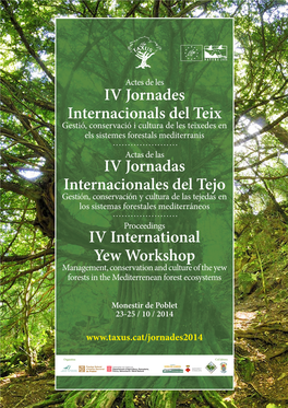 IV Jornades Internacionals Del Teix IV Jornadas Internacionales Del Tejo