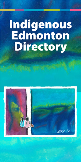 Indigenous Edmonton Directory (2017)