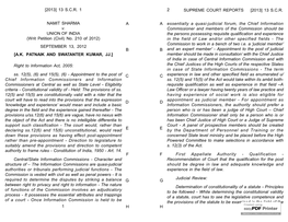 13 SCR 1 Essentially a Quasi-Judicial Forum, the Chief Information