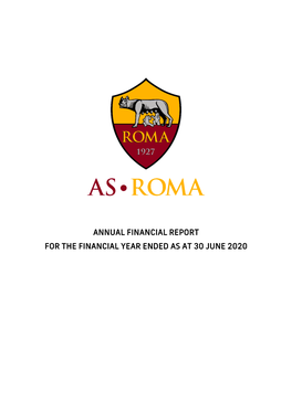 Annual Financial Report for the Financial Year Ended As at 30 June 2020