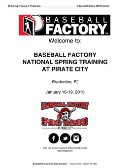 Baseball Factory National Spring Training at Pirate City