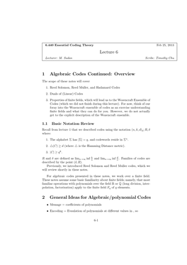 Overview 2 General Ideas for Algebraic/Polynomial Codes