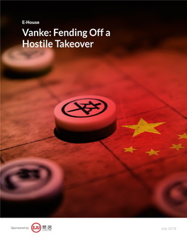 Vanke: Fending Off a Hostile Takeover