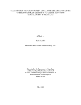 A Qualitative Examination of the Utilization of Multi-Use Sports Venues for Downtown Redevelopment in Wichita, Ks