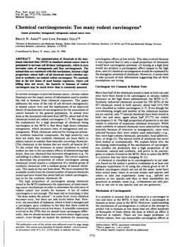 Chemical Carcinogenesis: Too Many Rodent Carcinogens* (Tumor Promotion/Mutagenesis/Mitogenesis/Anlmal Cancer Tests) BRUCE N