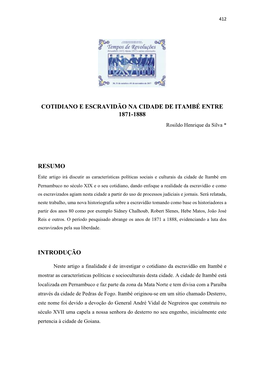 COTIDIANO E ESCRAVIDÃO NA CIDADE DE ITAMBÉ ENTRE 1871-1888 Rosildo Henrique Da Silva *