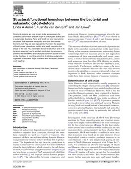 Structural/Functional Homology Between the Bacterial and Eukaryotic Cytoskeletons Linda a Amos1, Fusinita Van Den Ent2 and Jan Lo¨ We3