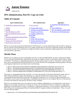 Aaron Toponce : ZFS Administration, Part IX- Copy-On-Write | December 18, 2012 at 12:35 Pm | Permalink