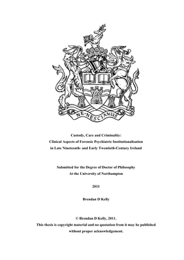 Custody, Care and Criminality: Clinical Aspects of Forensic Psychiatric Institutionalisation in Late Nineteenth- and Early Twentieth-Century Ireland