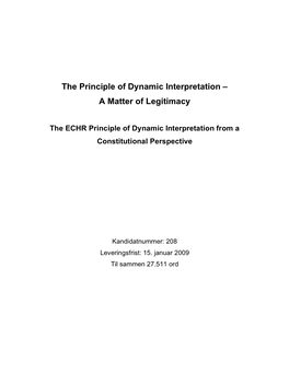 The Principle of Dynamic Interpretation – a Matter of Legitimacy