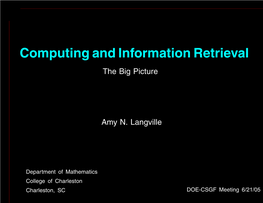 Computing and Information Retrieval the Big Picture