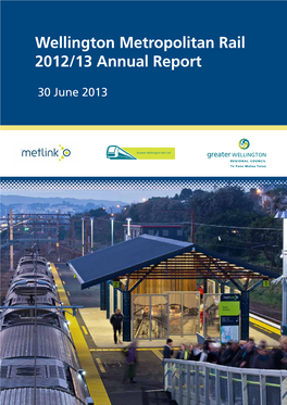 Wellington Metropolitan Rail 2012/13 Annual Report
