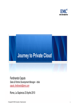 J T Pi T Cl D Journey to Private Cloud