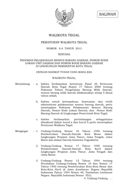 Pedoman Pelaksanaan Sensus Barang Daerah, Nomor Kode Lokasi Unit Daerah Dan Nomor Kode Barang Daerah Di Lingkungan Pemerintah Kota Tegal