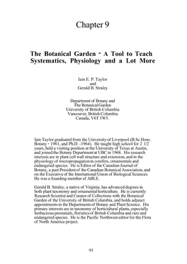 The Botanical Garden - a Tool to Teach Systematics, Physiology and a Lot More