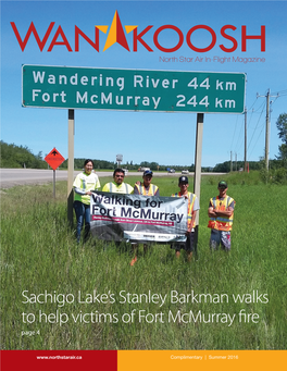 Sachigo Lake's Stanley Barkman Walks to Help Victims of Fort