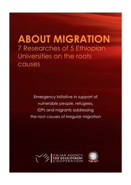 ABOUT MIGRATION 7 Researches of 5 Ethiopian Universities on the Roots Causes