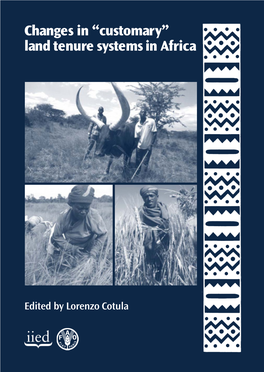 “Customary” Land Tenure Systems in Africa