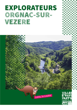 Explorateurs Orgnac-Sur- Vezere