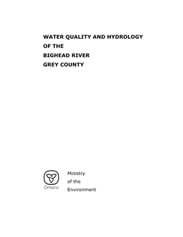 Water Quality and Hydrology of the Bighead River, Grey County. 1982