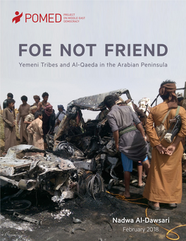 Foe Not Friend: Yemeni Tribes and Al-Qaeda in the Arabian Peninsula