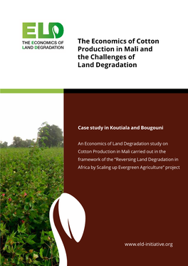 The Economics of Cotton Production in Mali and the Challenges of Land Degradation