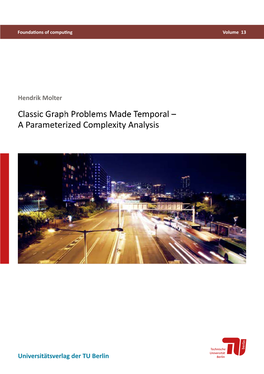 Classic Graph Problems Made Temporal – a Parameterized Complexity Analysis