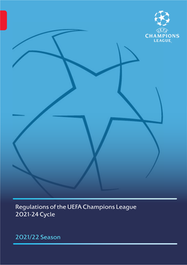 Regulations of the UEFA Champions League 2021-24 Cycle