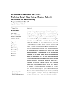 The Critical Socio-Political History of Postwar Modernist Architecture and Urban Planning Ponpassorn Sirisornpattapon * Idependent Scholar, Thailand