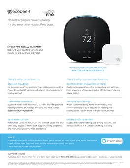 No Recharging Or Power Stealing. It's the Smart Thermostat Pros Trust. Here's Why Pros Love Us. Here's Why Consumers Love
