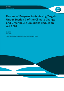 Review of Progress to Achieving Targets Under Section 7 of the Climate Change and Greenhouse Emissions Reduction Act 2007