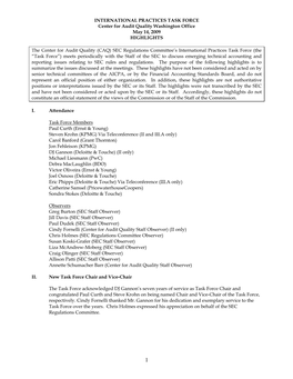 INTERNATIONAL PRACTICES TASK FORCE Center for Audit Quality Washington Office May 14, 2009 HIGHLIGHTS