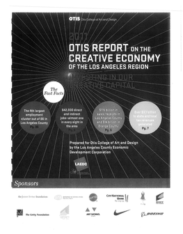 The 2011 Otis Report on the Creative Economy by LAEDC Commissioned by Otis College of Art and Design Report.1
